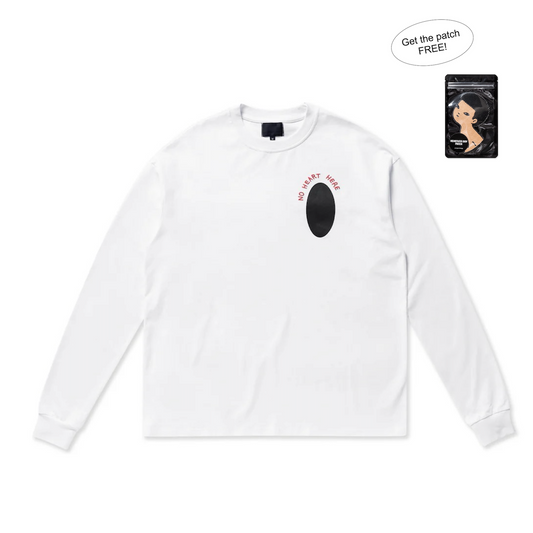 NO HEART HERE LONG SLEEVE